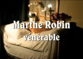 Marthe Robin : maintenant vénérable