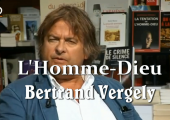 La tentation de l’HOMME-DIEU / Bertrand Vergely (à 36m40)