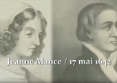Une vie de sainteté : Jeanne Mance