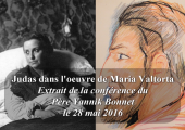JUDAS dans l’oeuvre de Maria Valtorta / Père Yannik Bonnet