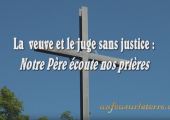 Notre Père écoute nos prières / Pierre Desroches (289e)