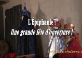 L’Épiphanie : une fête d’ouverture ! / Pierre Desroches (301e)