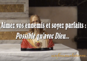 Amour des ennemis – possible avec Dieu / Pierre Desroches (307e)