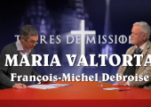 MARIA VALTORTA / François-Michel Debroise à TV Libertés