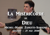 La miséricorde de Dieu / Père Michel-Marie à Granby