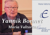 MARIA VALTORTA – Le combat entre le bien et le mal, entre l’humilité et l’orgueil / Père Yannik Bonnet (7e)