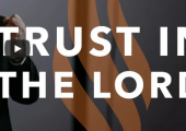 Trust in the Lord / Robert Barron (32th TO-B) 7 novembre 2021 (178e)
