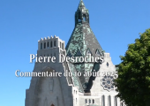 Faire fructifier la grâce dont nous avons été bénis / Pierre Desroches (749e) 10 août 2025