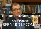 Dictionnaire amoureux des papes / Bernard Lecomte (à 1h05m15)