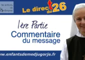 Medjugorje – Message du 25 août 2026 de la Vierge Marie / Sr. Emmanuel Maillard