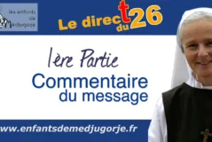 Medjugorje – Message du 25 août 2026 de la Vierge Marie / Sr. Emmanuel Maillard